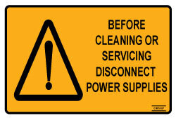 Before Cleaning or Servicing Disconnect Power Supplies - Self Adhesive