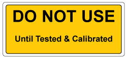 Do Not Use - Calibration/QA Self Adhesive Labels
