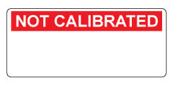 Not Calibrated - Calibration/QA Self Adhesive Labels