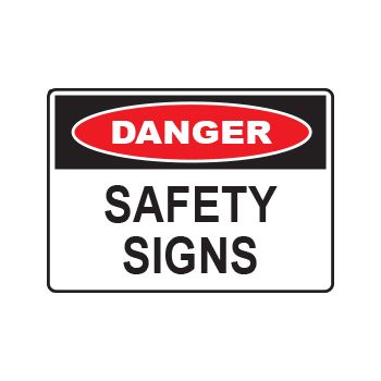 Safety Signs