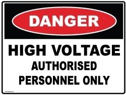 High Voltage Authorised Personnel Only