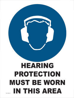 Hearing Protection Must Be Worn In This Area