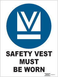 Safety Vest Must Be Worn