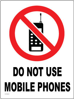 Do Not Use Mobile Phones