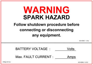 Warning Spark Hazard