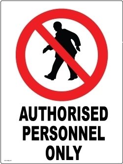 Authorised Personnel Only