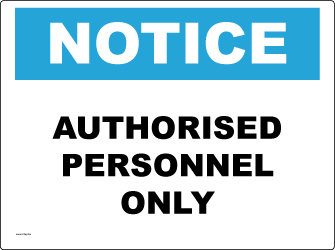 Authorised Personnel Only 231104