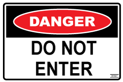 Do Not Enter - Self Adhesive Do Not Enter - Self Adhesive