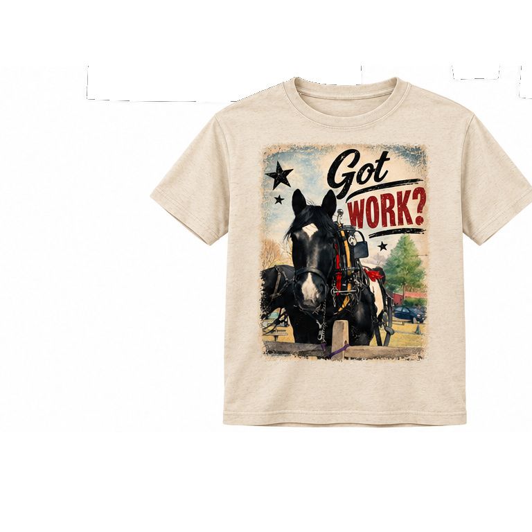 Got Work? T-Shirt