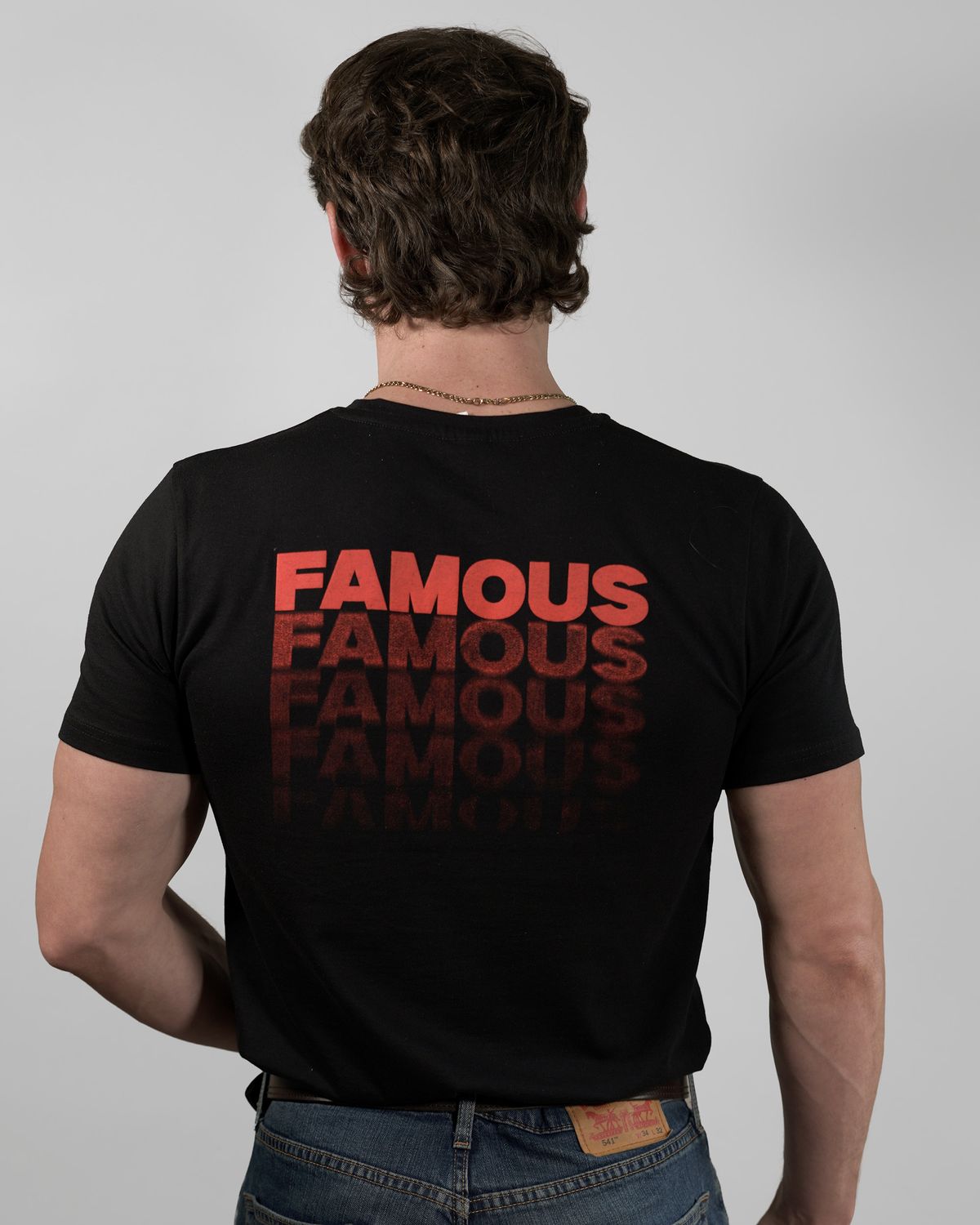 FAMOUS T-Shirt