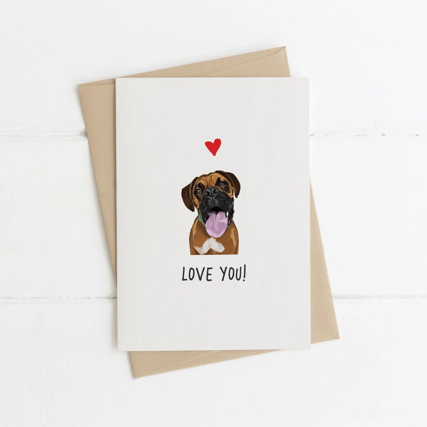 CARD LOVE YOU FROM THE DOG - BOXER