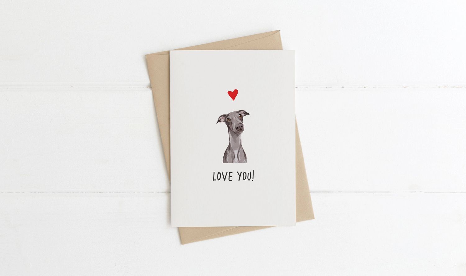 CARD LOVE YOU FROM THE DOG - GREYHOUND