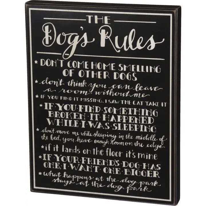 BLOCK SIGN THE DOGS RULES