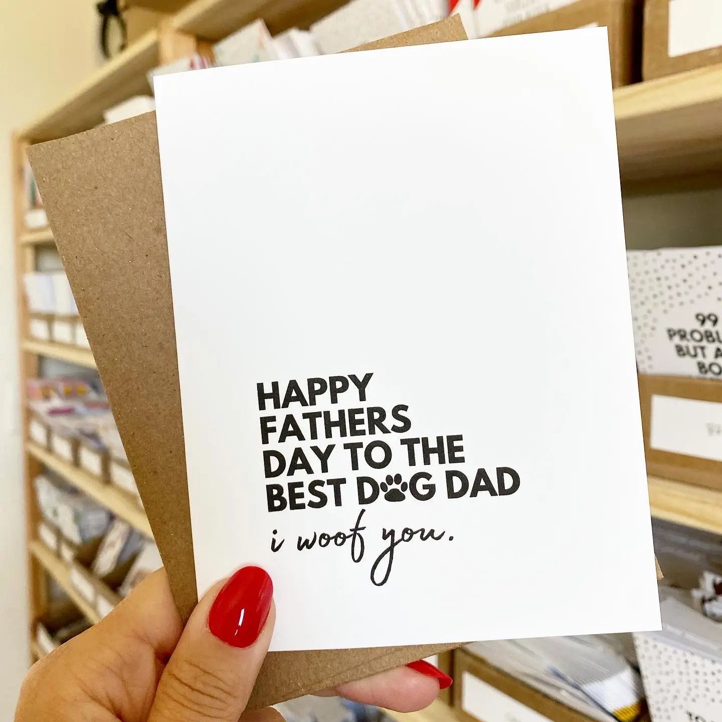 FATHER'S DAY CARD THE BEST DOG DAD I WOOF YOU
