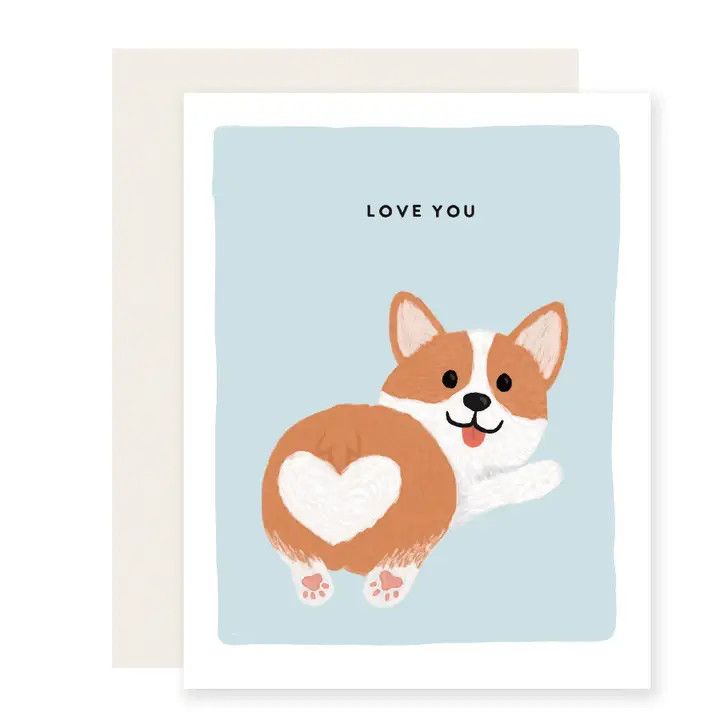 GREETING CARD LOVE YOU CORGI BUTT