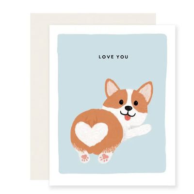 GREETING CARD LOVE YOU CORGI BUTT