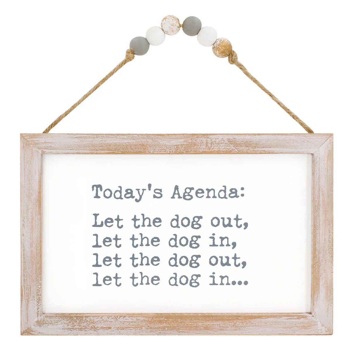 HANGING SIGN LET DOG IN