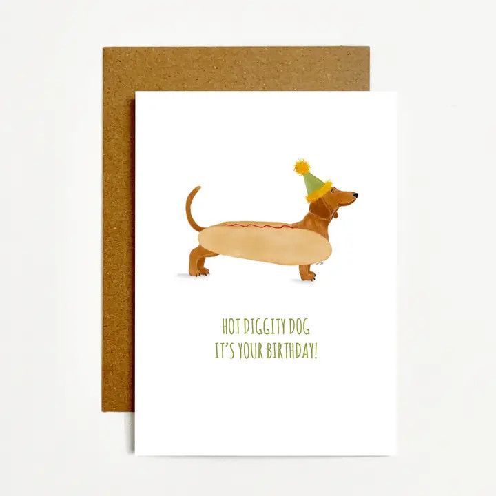 BIRTHDAY CARD HOT DIGGITY DOG