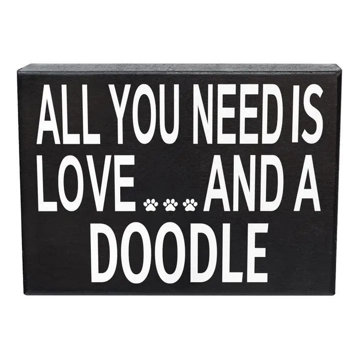 BLOCK SIGN ALL YOU NEED IS LOVE AND A DOODLE