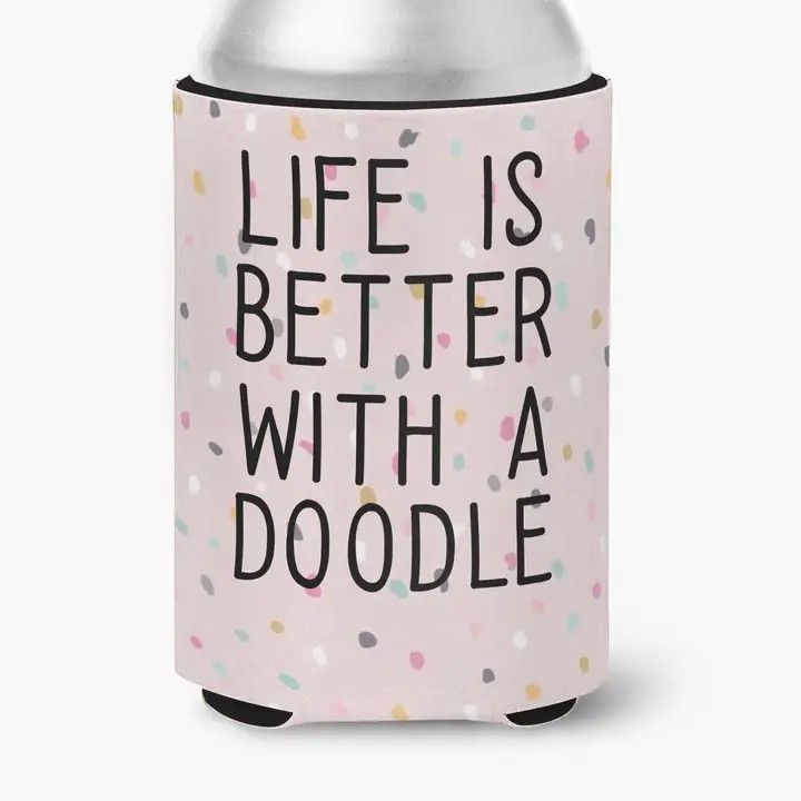 COOZIE STANDARD LIFE IS BETTER WITH A DOODLE