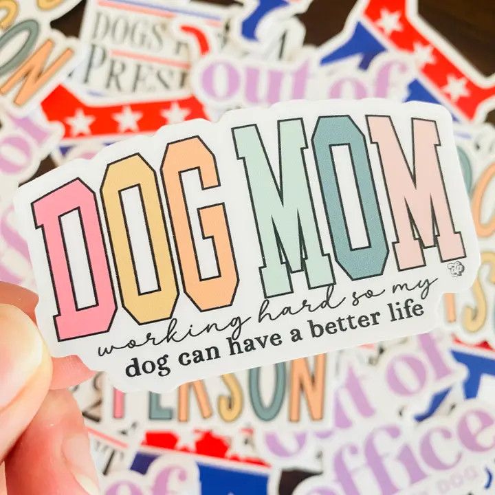NOVELTY STICKER DOG MOM WORKING HARD