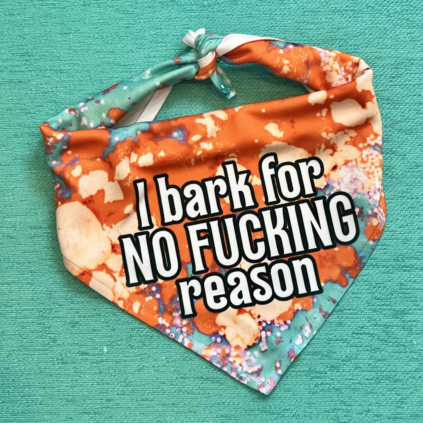 ATTITUDE BANDANA I BARK FOR NO FUCKING REASON