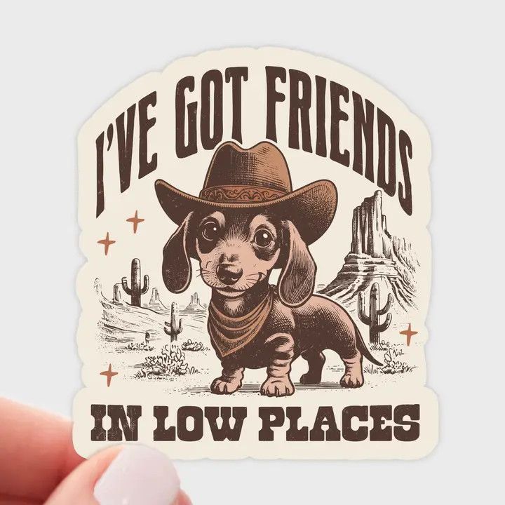 NOVELTY STICKER FRIENDS IN LOW PLACES WEENIE