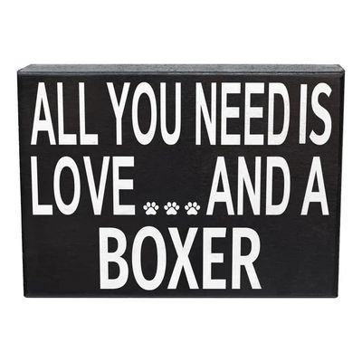 BLOCK SIGN ALL YOU NEED IS LOVE AND A BOXER