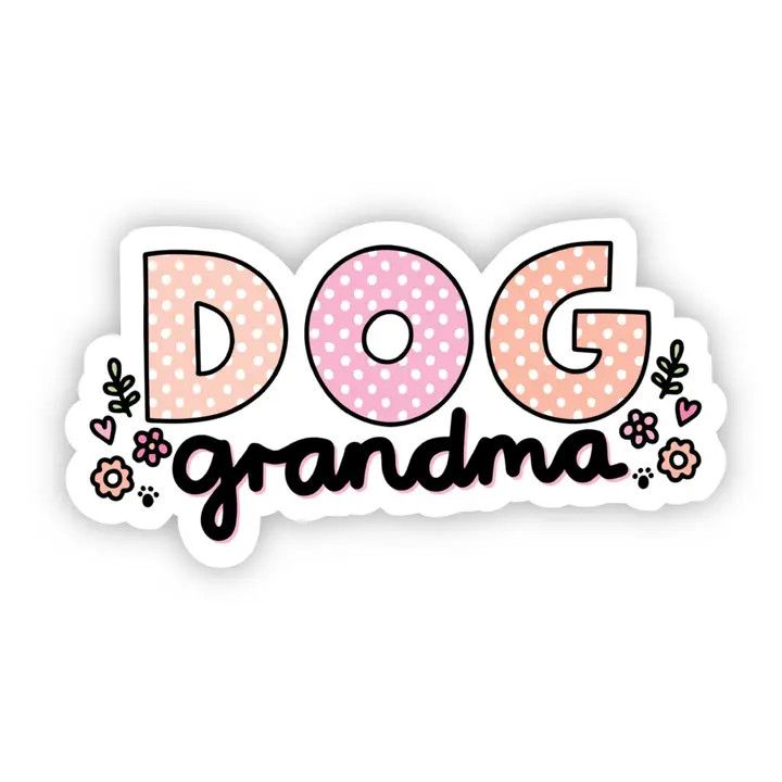 NOVELTY STICKER DOG GRANDMA FLOWERS