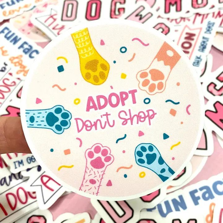 NOVELTY STICKER ADOPT DON'T SHOP