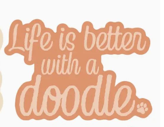NOVELTY STICKER LIFE IS BETTER WITH A DOODLE