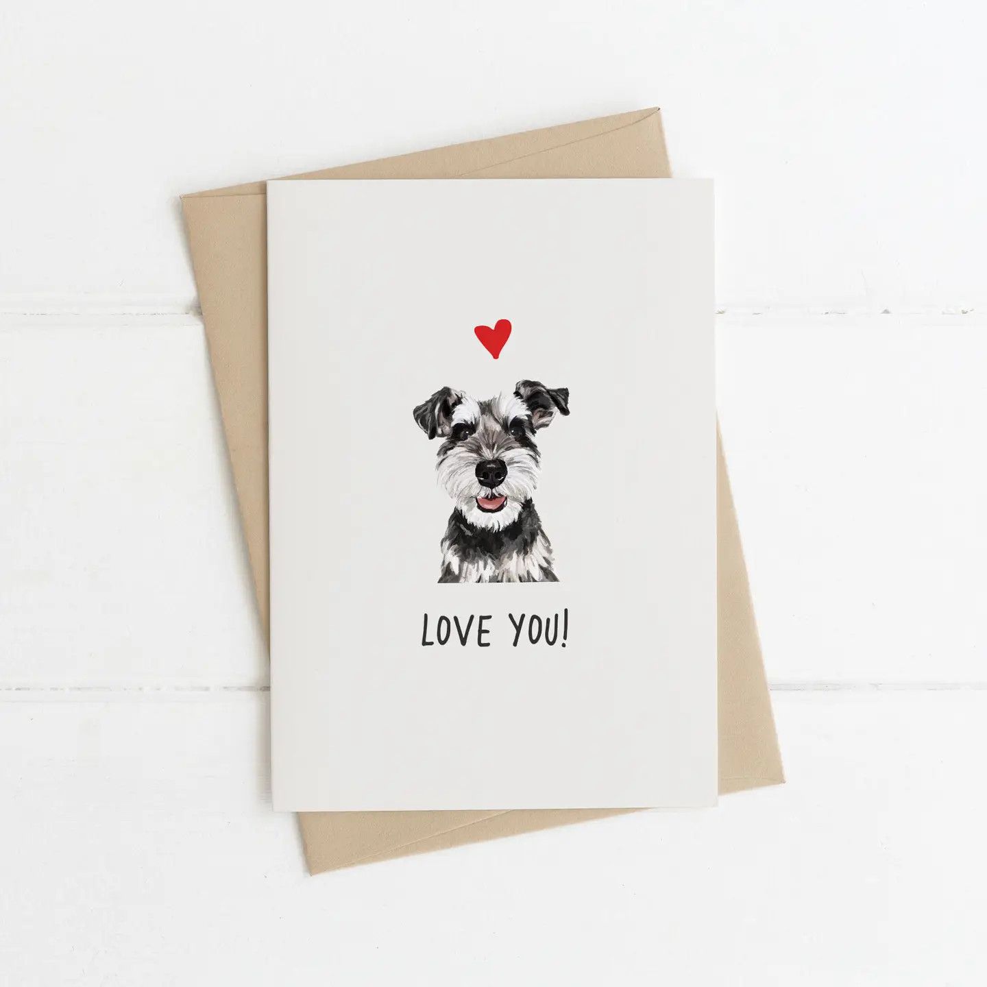 CARD LOVE YOU FROM THE DOG - SCHNAUZER