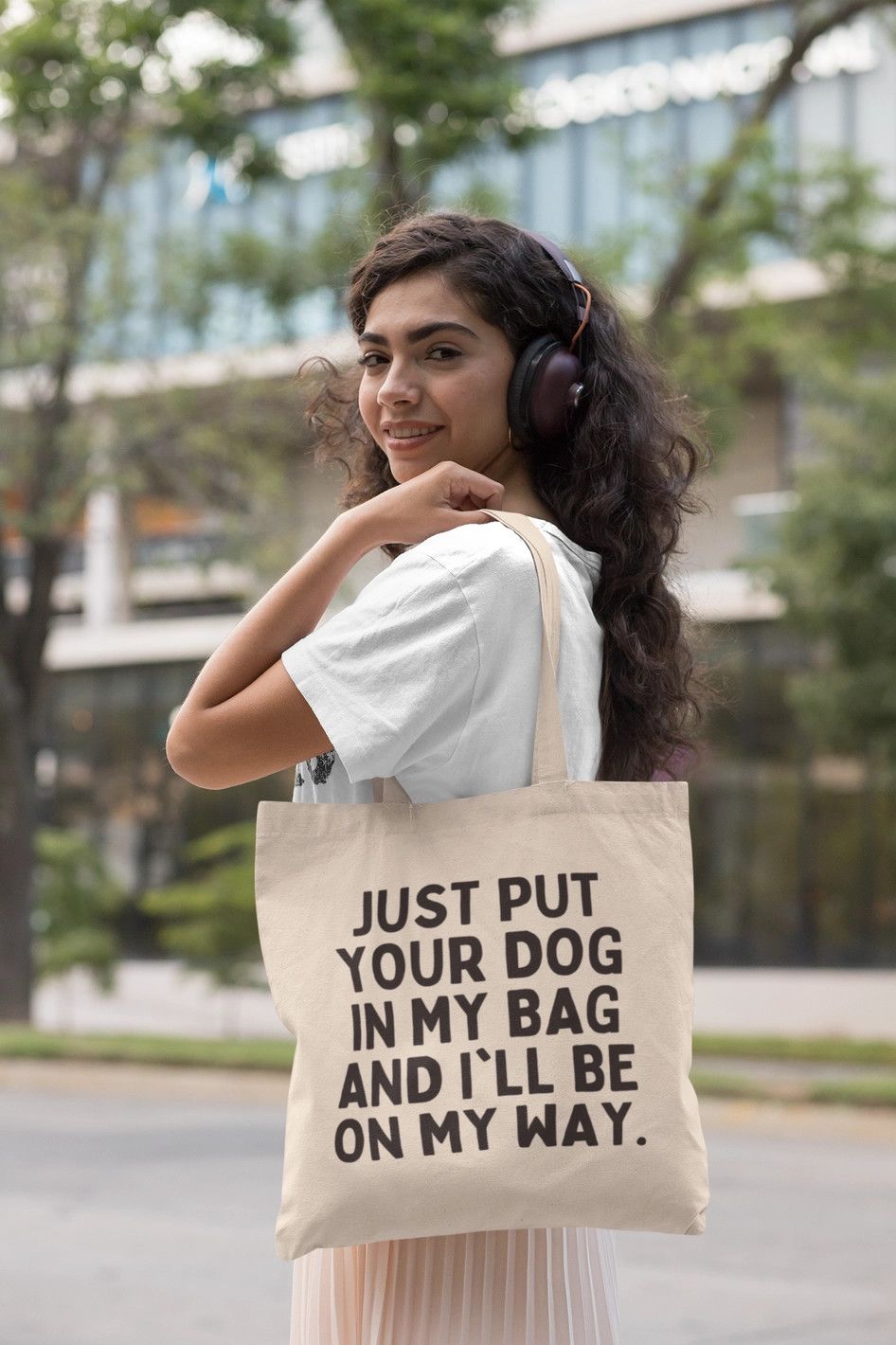 TOTE BAG CANVAS PUT YOUR DOG IN MY BAG AND I'LL BE ON MY WAY