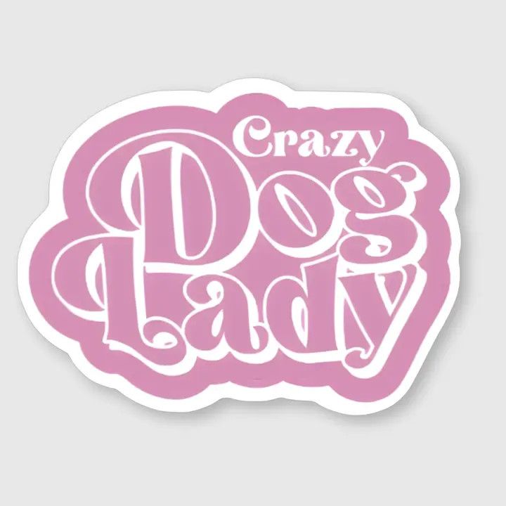 NOVELTY STICKER CRAZY DOG LADY