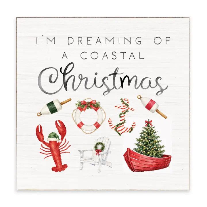 HOLIDAY BLOCK SIGN DREAMING OF A COASTAL CHRISTMAS