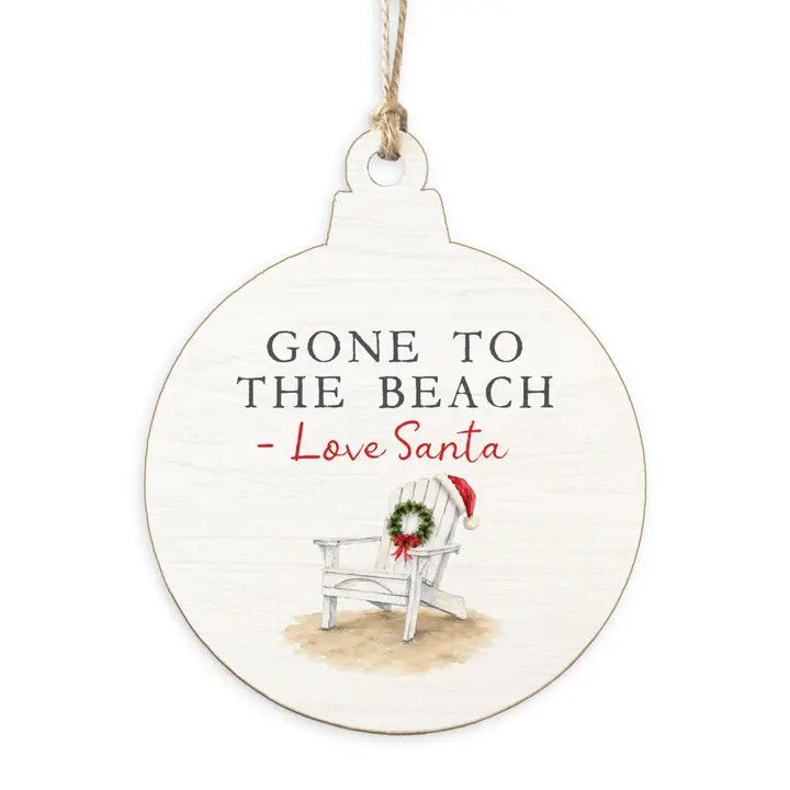 WOOD ORNAMENT GONE TO THE BEACH LOVE SANTA