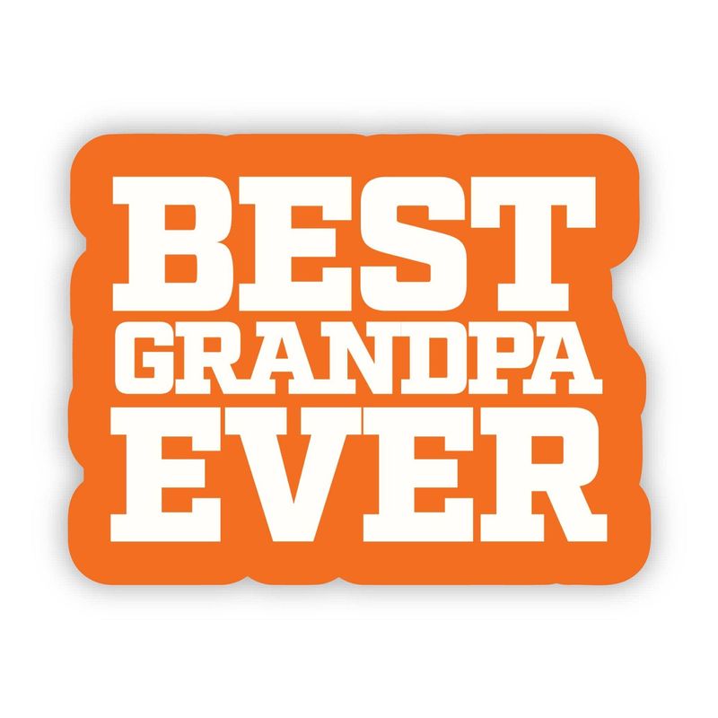 "Best Grandpa Ever" Sticker