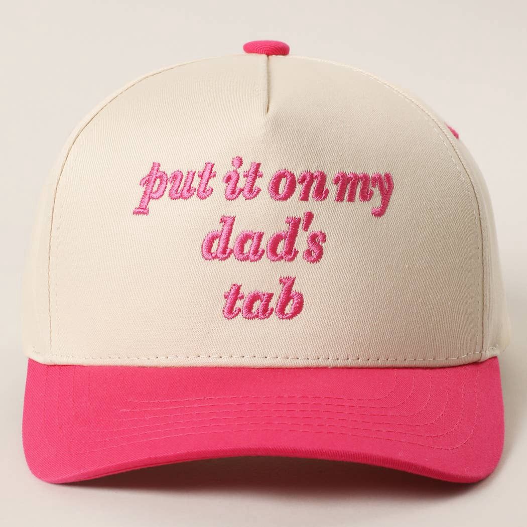 PUT IT ON MY DAD'S TAB Embroidery KIDS Trucker Hat, Color: HOT PINK