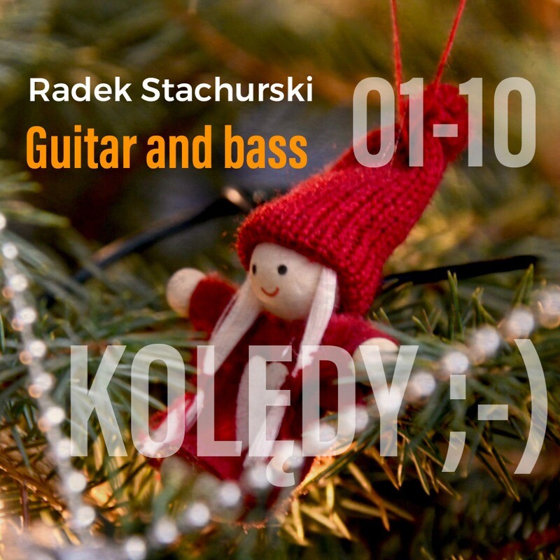 Radek Stachurski - KOLĘDY -  album do pobrania. 10 utworów.