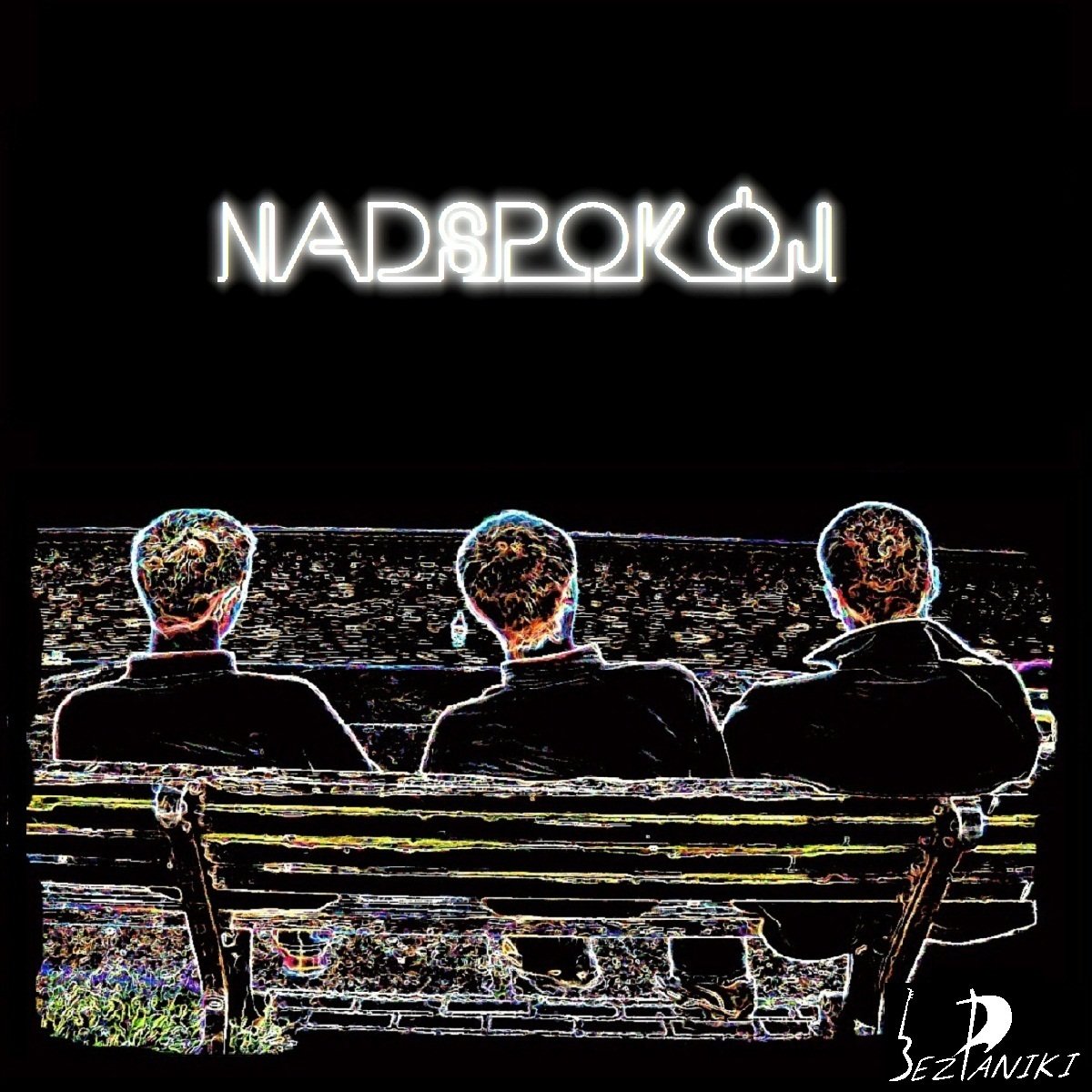 BEZ PANIKI - Nadspokój - album do pobrania. 12 utworów.