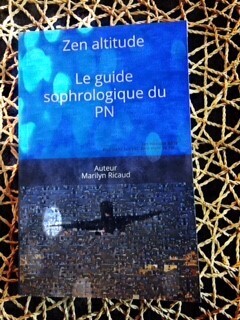 Zen altitude - Le guide sophrologique du PN, Tome 2