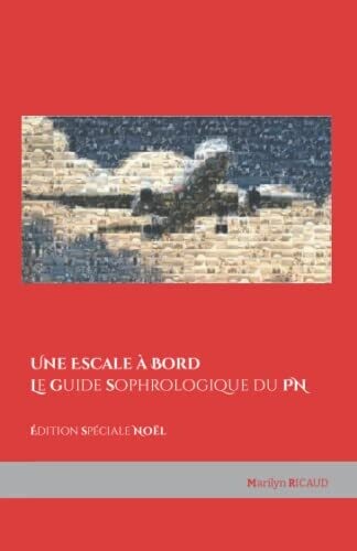 Une Escale à Bord, Édition spéciale Noël, Série PN