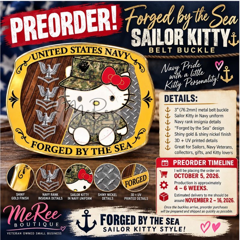⚓️💕 PREORDER — FORGED BY THE SEA SAILOR KITTY BELT BUCKLE! 💕⚓️ – 2" x 3" 📦 **Placing the order on October 5, 2026 and estimated delivery to me should be around November 2–16, 2026.