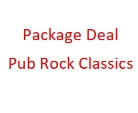 Package Deal with Pub Rock Classics CD
