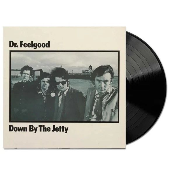 Dr. Feelgood - Down By The Jetty