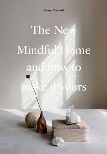 THE NEW MINDFUL HOME