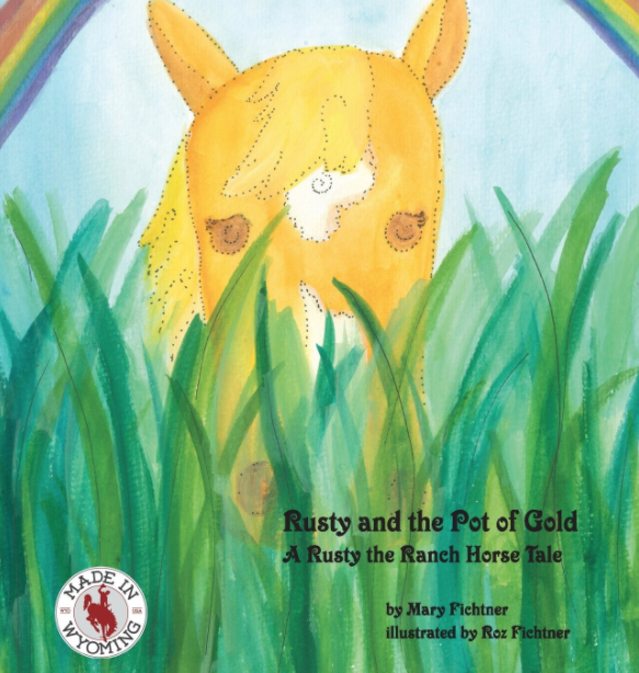 Rusty and the Pot of Gold - Book 4