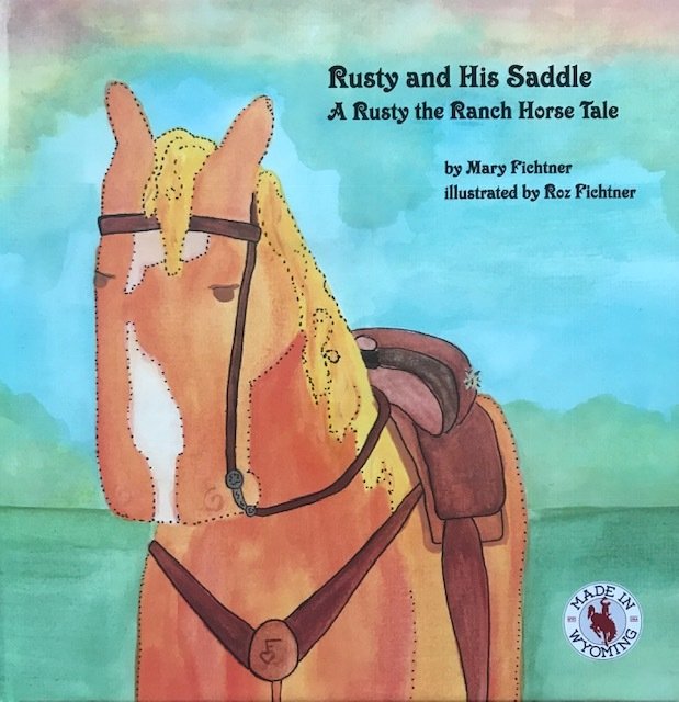 Rusty and His Saddle - Book 3