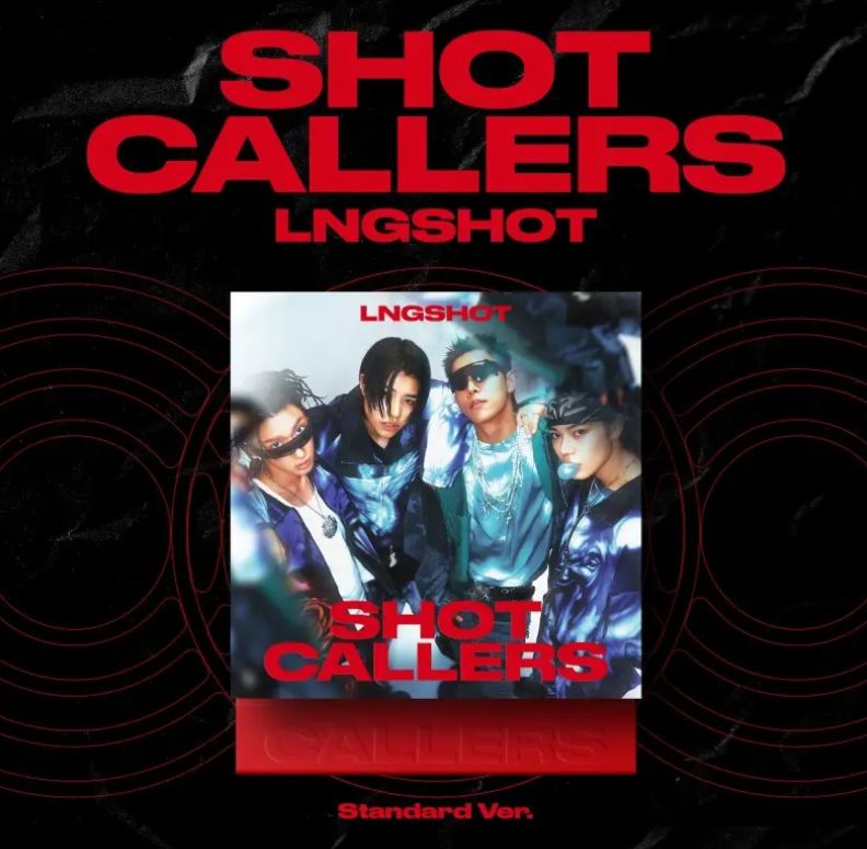 LNGSHOT-EP [SHOT CALLERS] (Reg. Ver.) + EVERLINE LUCKY DRAW