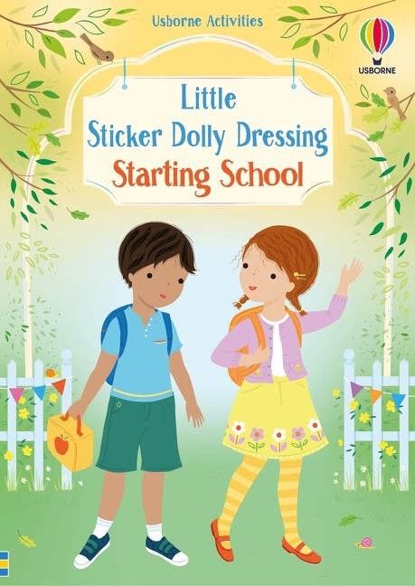 Little Sticker Dolly Dressing Starting School : Usborne